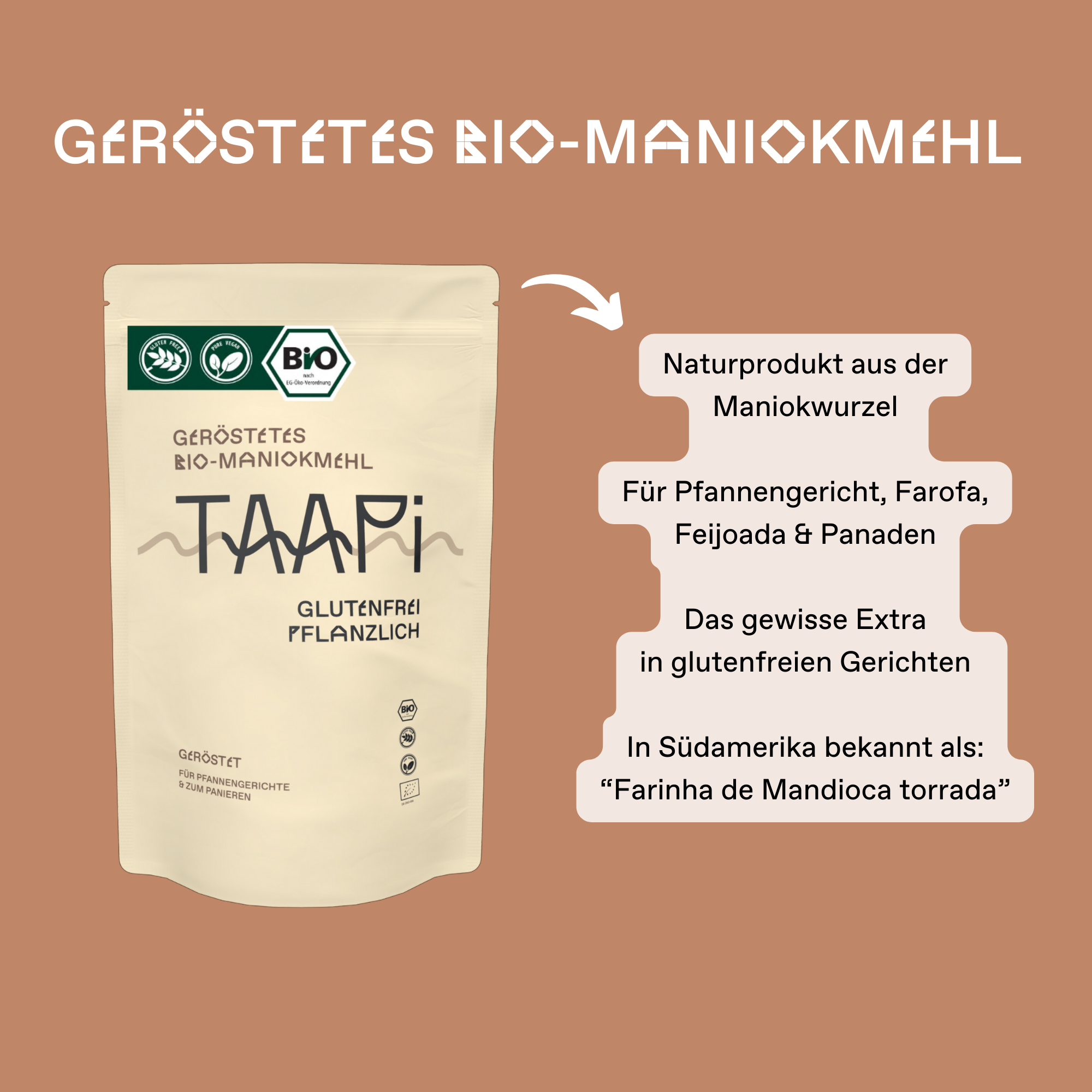 Geröstetes Bio-Maniokmehl – TAAPi Geröstetes Bio-Maniokmehl – TAAPi
